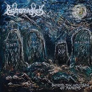 Napalm Records Beyond The Cenotaph Of Mankind - Runemagick