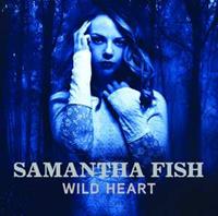 Ruf Wild Heart - Samantha Fish