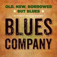 Inakustik Records Old, Ne With Borrowed But Blues - Blues Company