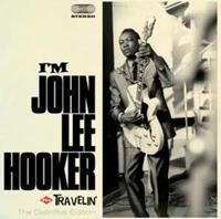 Soul Jam I Am/Travelin - John Lee Hooker
