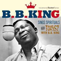 Soul Jam Sings Spirituals + Twist With B.B. King - B.b. King