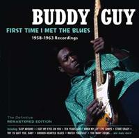 Blues Joint First Time I Met The Blues - Buddy Guy