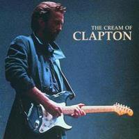 Polydor The Cream Of Clapton - Eric Clapton