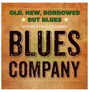 fiftiesstore Old, New, Borrowed But Blues - 40 Years On The Blues Highway - Blues Company 2-LP