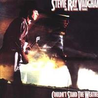 Epic Couldn't Stand The Weather - Stevie Ray Vaughan & Double T