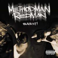 Blackout! - Redman Method Man
