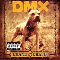 Def Jam Grand Champ - Dmx
