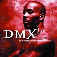 Polygram It's Dark & Hell Is Hot - Dmx