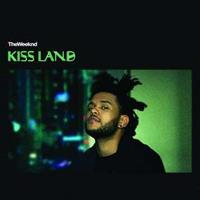 Universal Kiss Land - The Weeknd