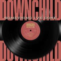 Downchild - Something I've Done (CD)