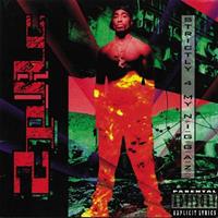 Interscope Strictly 4 My N.I.G.G.A.Z. N.I.G.G.A.Z./ 180gr. - 2pac