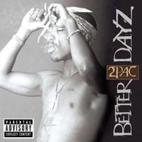 Interscope Better Dayz - 2pac