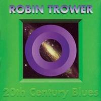 Repertoire 20th Century Blues - Robin Trower