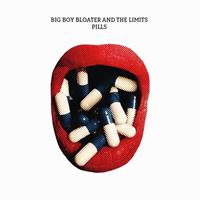 Provogue Pills - Big Boy Bloater & The Limits