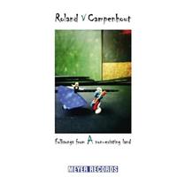 Meyer Folksongs From A Non-Existing Land - Roland Van Campenhout