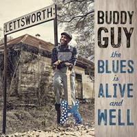 Silvertone The Blues Is Alive And Well - Buddy Guy