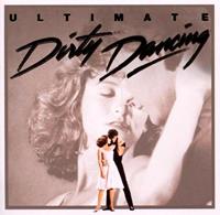 Media Soundtracks / Sony Music Ultimate Dirty Dancing-20 Jahre
