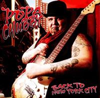 Provogue Back To New York City - Popa Chubby