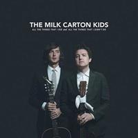 Anti All The Things I Did And All The Things That I Didn't Do - Milk Carton Kids