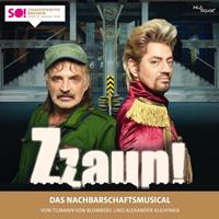 Hitsquad Zzaun !- Das Nachbarschaftsmusical - Original Cast Dresden