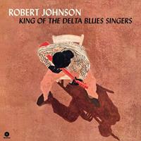 Blues Joint King Of The Delta Blues Singers - Robert Johnson