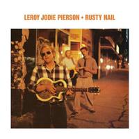 Omnivore Recordings Rusty Nail - Leroy Jodie Pierson