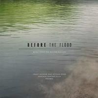 Labels I Invada Records Before The Flood (Music From The Mo - Trent Reznor And Atticus Ross Gu