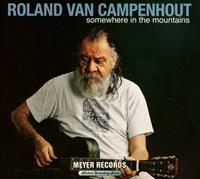 Groove Attack Somewhere In The Mountains - Roland Van Campenhout