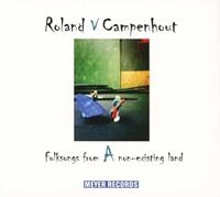 Meyer Folksongs From A Non-Existing Land - Roland Van Campenhout