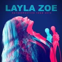 Retrospective Tour 2019 - Layla Zoe