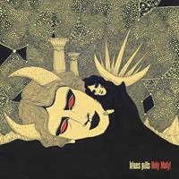 Nuclear Blast Records Holy Moly! - Blues Pills