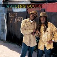 Greensleeves Back A Yard - Wailing Souls