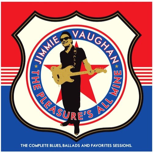 The Last Music Company Pleasure's All Mine - Jimmie Vaughan