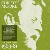 Universal The Early Years: 1969 - 81 - Christy Moore
