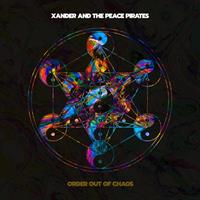 Back From Dandy Order Out Of Chaos - Xander And The Peace Pirates
