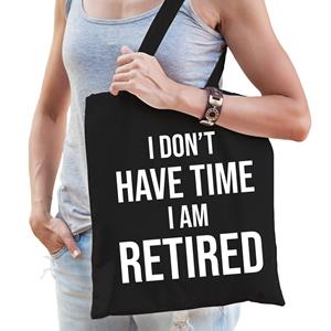 Bellatio I dont have time i am retired cadeau tasje Zwart