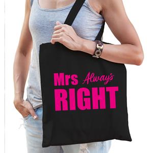 Bellatio Mrs always right katoenen tas Zwart