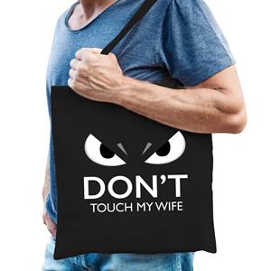 Bellatio dont touch wife cadeau katoenen tas - volwassenen - Zwart