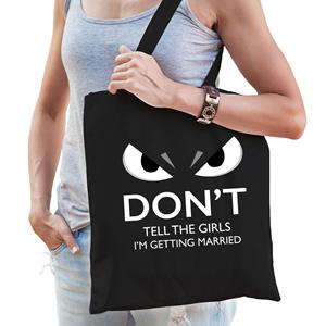 Bellatio dont tell girl married cadeau katoenen tas - volwassenen - Zwart