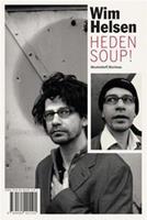 Heden soup! Bij Mij Zijt Ge Veilig