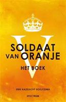 Soldaat van Oranje - Erik Hazelhoff Roelfzema