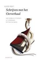 Schrijven met het oerverhaal