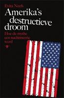 Amerika's destructieve droom