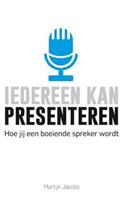 Iedereen kan presenteren