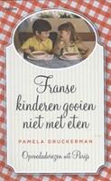 Franse kinderen gooien niet met eten - Pamela Druckerman