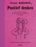 Feel Good Werkschrift - Positief Denken