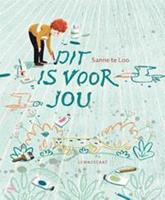 Dit is voor jou - Sanne te Loo