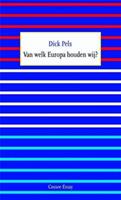 Van welk Europa houden wij?