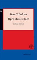 Ope literaire toer - Hessel Miedema - ebook