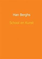 School en kunst - Han Berghs - ebook
